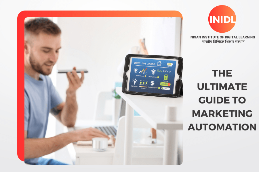 The Ultimate Guide to Marketing Automation